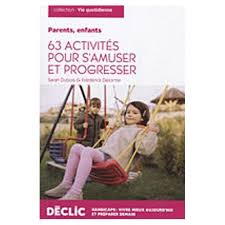 couverture 63 Activités Pour S'amuser Et Progresser