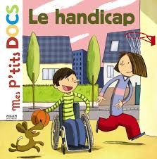 couverture Mes p'tits Docs - Le Handicap