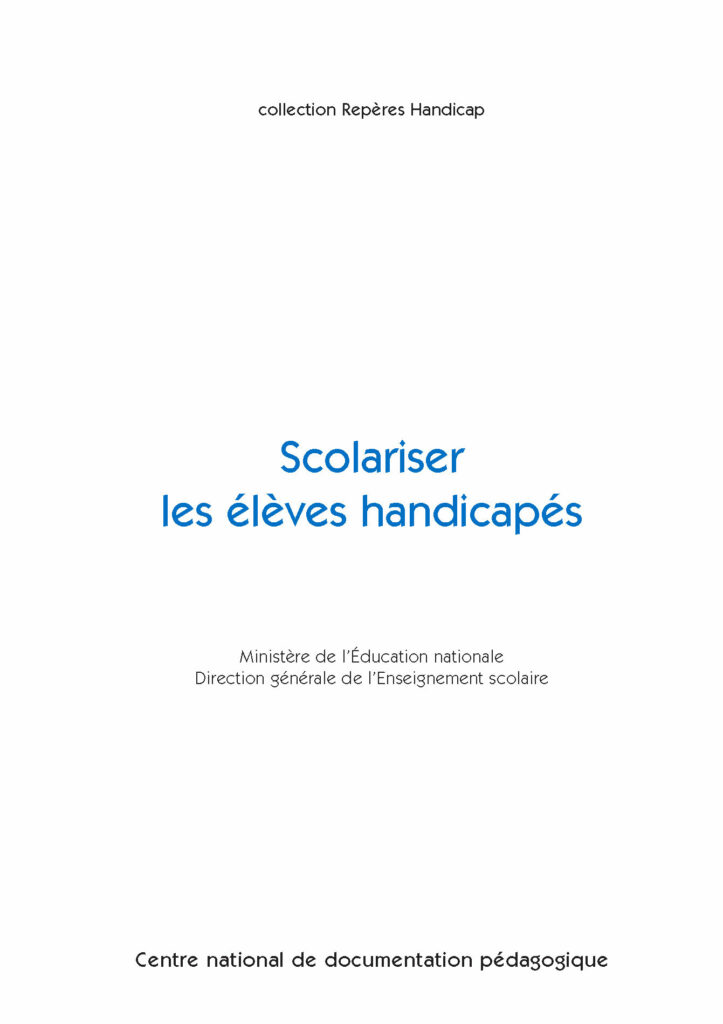 couverture scolariser les élèves handicapés